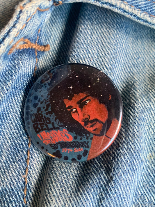 Chris Bell ‘I Am the Cosmos’ button